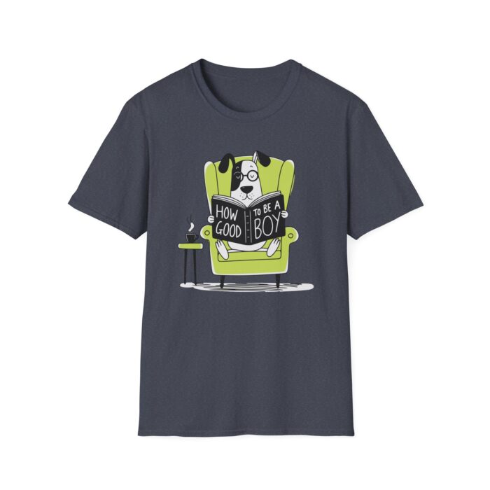 How to be a good boy Unisex Softstyle T-Shirt - Image 41