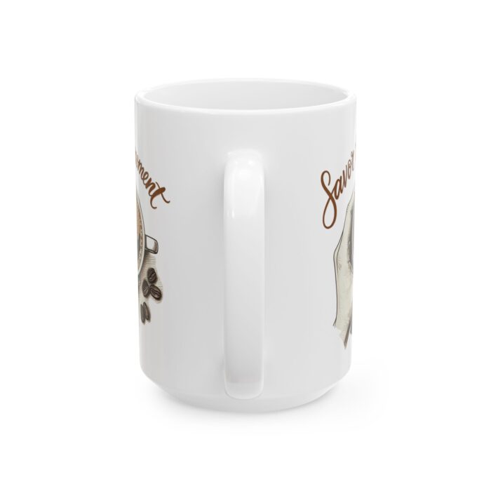 Savor the moment2 Ceramic Mug, (11oz, 15oz) - Image 6