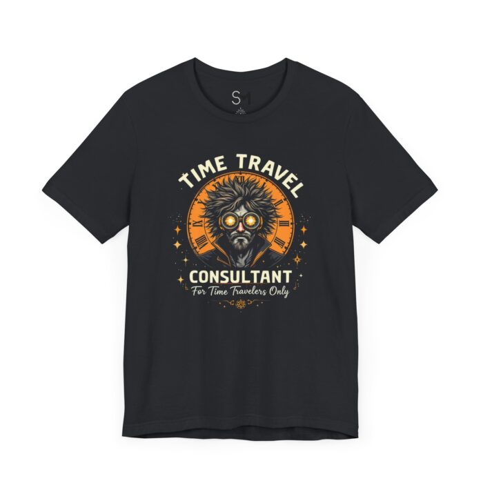 TIME TRAVEL CONSULTANT Unisex Jersey Short Sleeve Tee - Image 19