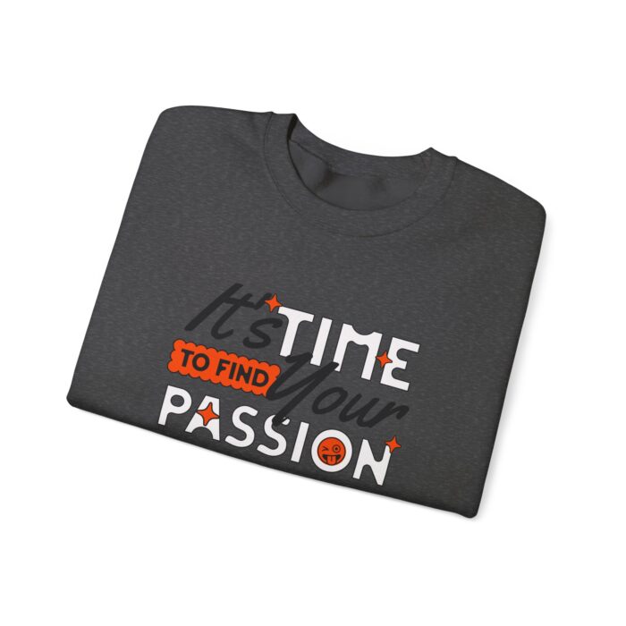 It's time find your passion Unisex Heavy Blend™ Crewneck Sweatshirt - Image 15
