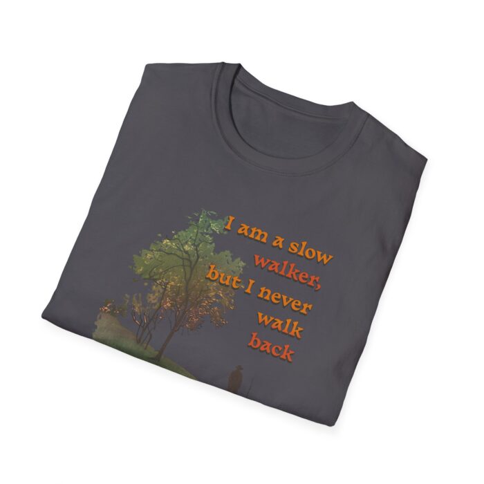 Never walk back Unisex Softstyle T-Shirt - Image 28