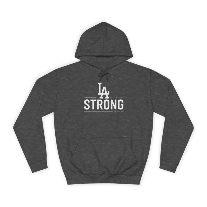 LA STRONG Unisex College Hoodie - Image 13