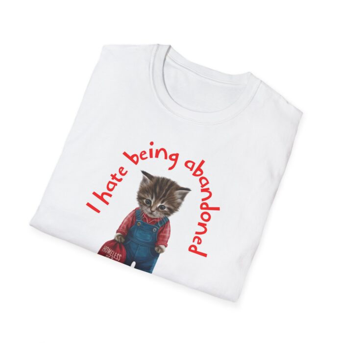 I hate being abandoned Unisex Softstyle T-Shirt - Image 4