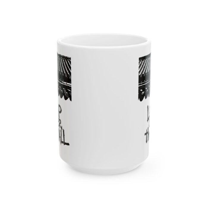 Inspirational Ceramic Mug - Lead Over the Wall - Motivational Coffee Cup - Image 5
