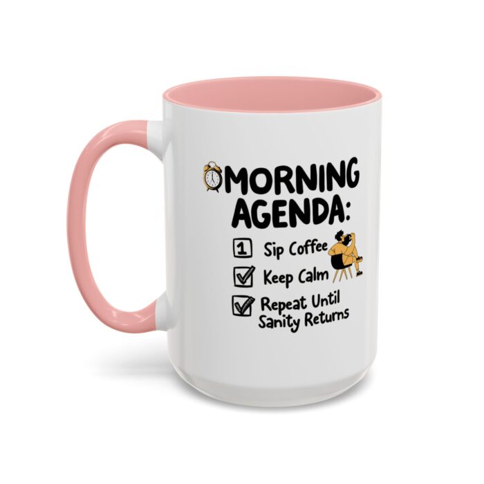 Morning Agenda Accent Coffee Mug (11, 15oz) - Image 27