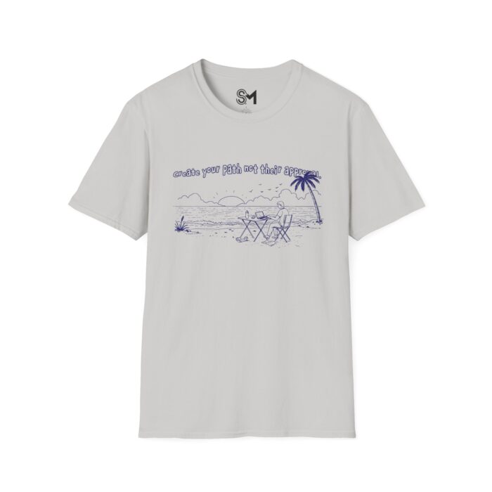 Create your path not their approval Unisex Softstyle T-Shirt - Image 9