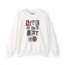 Live and let go Unisex Heavy Blend™ Crewneck Sweatshirt