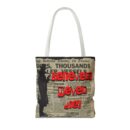 Believers never die Tote Bag (AOP)