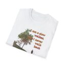 Never walk back Unisex Softstyle T-Shirt