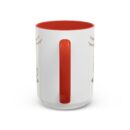 It is always time for tea Accent Coffee Mug (11, 15oz)