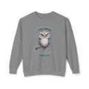 Quirky Owl's Message Unisex Lightweight Crewneck Sweatshirt