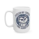 Filled by coffee Ceramic Mug, (11oz, 15oz)