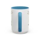 It is always time for tea Accent Coffee Mug (11, 15oz)