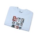 Live and let go Unisex Heavy Blend™ Crewneck Sweatshirt