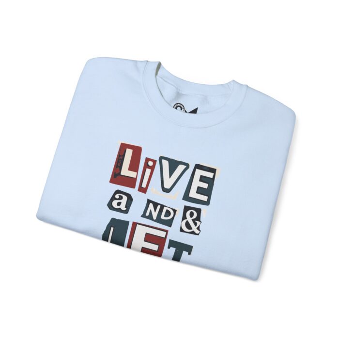 Live and let go Unisex Heavy Blend™ Crewneck Sweatshirt - Image 19
