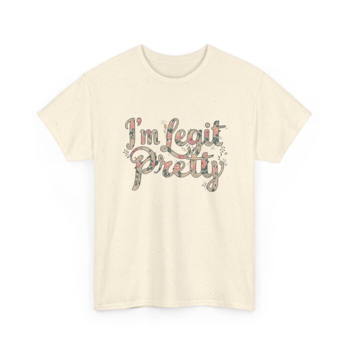 I'm legit pretty Unisex Heavy Cotton Tee - Image 15