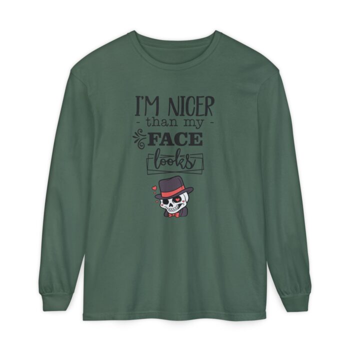 I am nicer than my face looks Unisex Garment-dyed Long Sleeve T-Shirt - Image 21