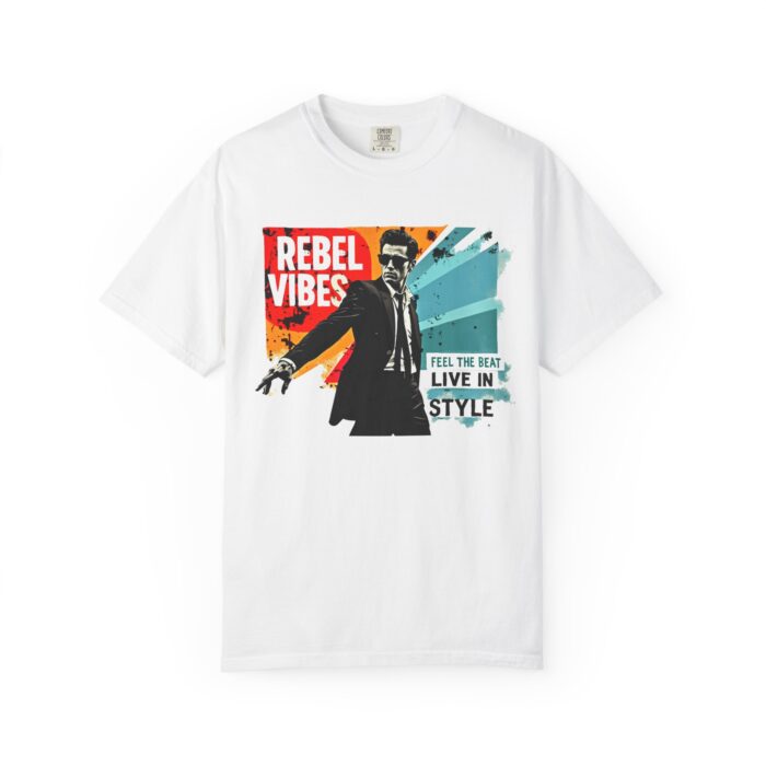 Rebel Vibes Unisex Garment-Dyed T-shirt - Live in Style