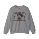 YOU JUST YEE'D YOUR LAST HAW Unisex Heavy Blend™ Crewneck Sweatshirt