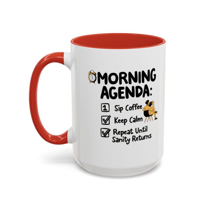 Morning Agenda Accent Coffee Mug (11, 15oz) - Image 31