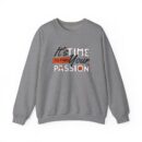 It's time find your passion Unisex Heavy Blend™ Crewneck Sweatshirt