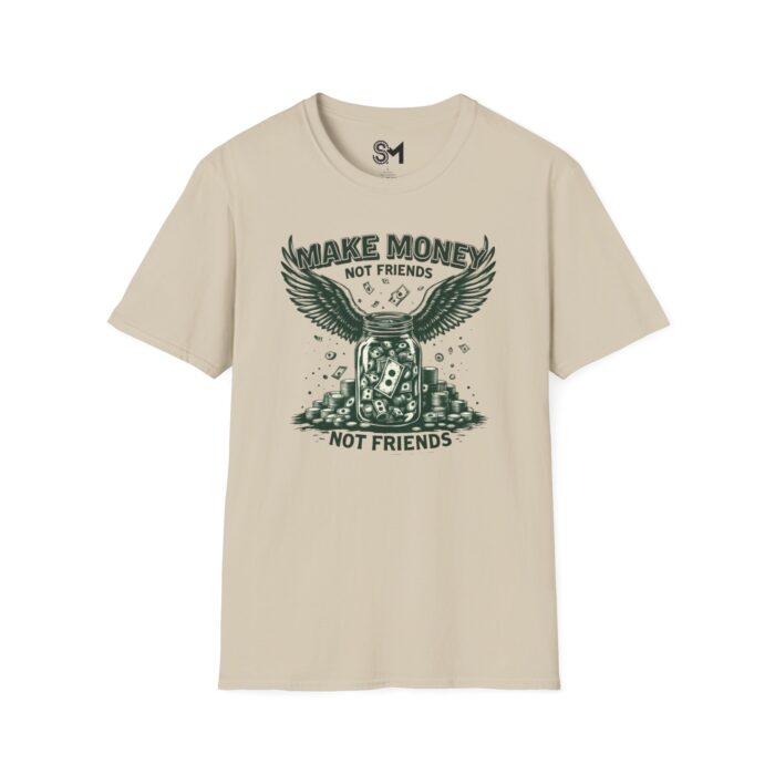 Make Money Unisex Softstyle T-Shirt - Image 5