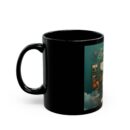 Dreamers only Black Mug (11oz, 15oz)