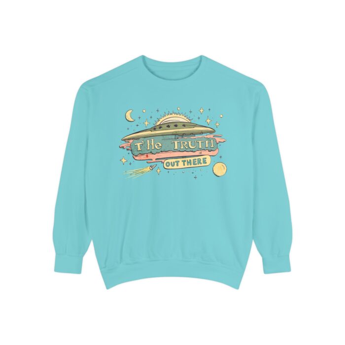 The truth is out there Unisex Garment-Dyed Sweatshirt - Image 17
