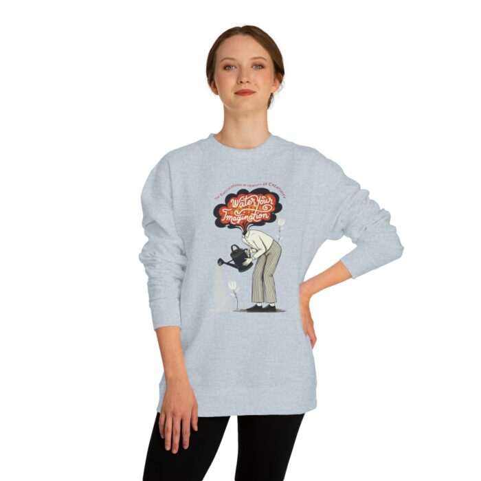 Water Your Imagination Unisex Crew Neck Sweatshirt - Image 12