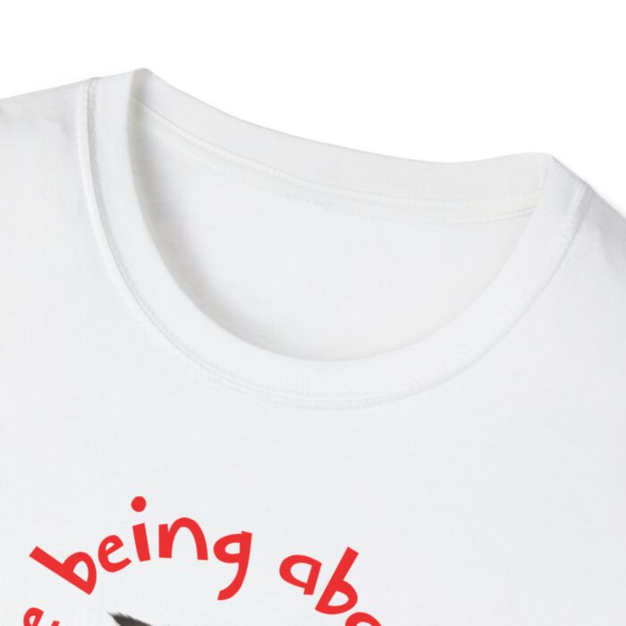 I hate being abandoned Unisex Softstyle T-Shirt - Image 3