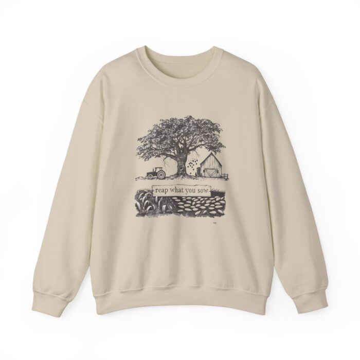 "meta_description": "Cozy up with the 'Reap what you sow' Unisex Sweatshirt - comfort and style in one.",