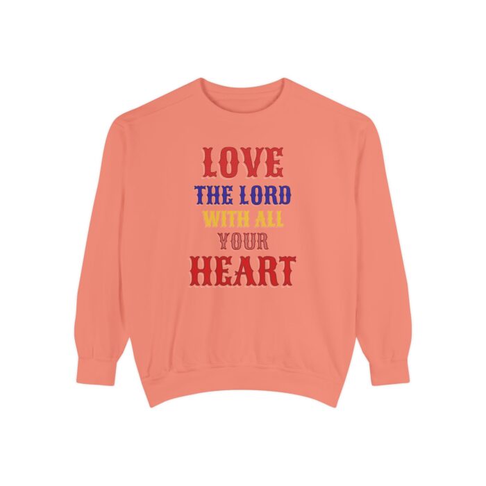 Love your God Unisex Garment-Dyed Sweatshirt - Image 5