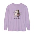 It's not kung fu Unisex Garment-dyed Long Sleeve T-Shirt