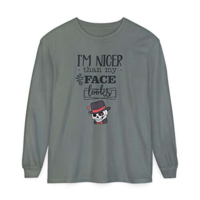 I am nicer than my face looks Unisex Garment-dyed Long Sleeve T-Shirt - Image 13