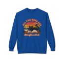 All you need are Unisex Midweight Softstyle Fleece Crewneck Sweatshirt