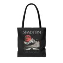 Stand firm Tote Bag (AOP)