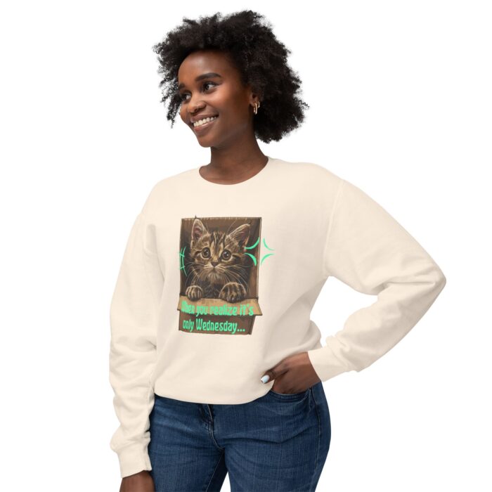 When you realize it's only Wednesday! Unisex Lightweight Crewneck Sweatshirt - Image 3