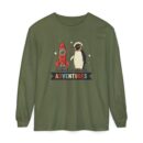 Adventures Unisex Garment-dyed Long Sleeve T-Shirt