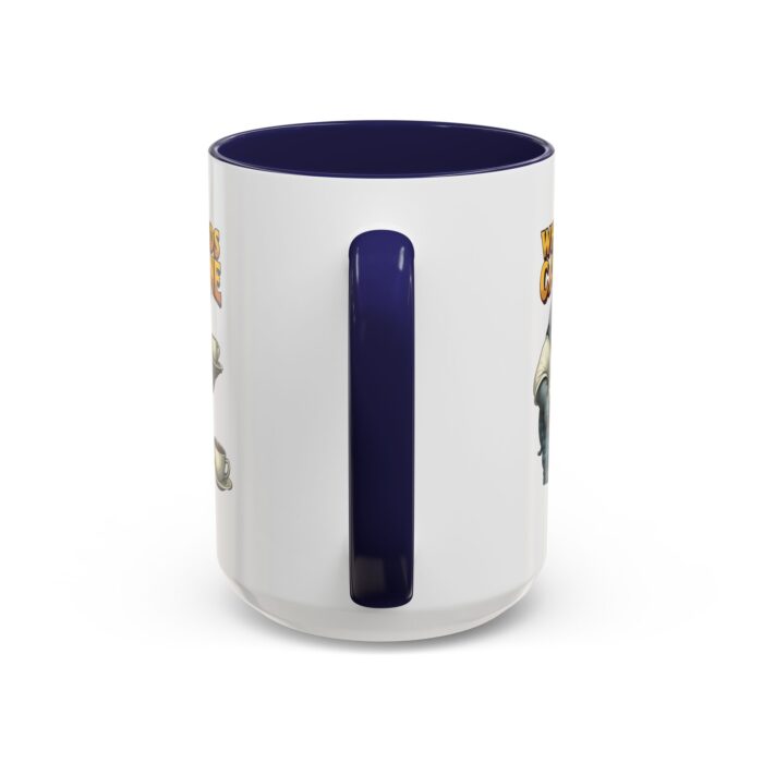 Who needs Caffeine Accent Coffee Mug (11, 15oz) - Image 24