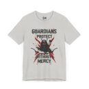 Gardians protect without mercy Unisex Jersey Short Sleeve Tee