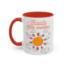 Create your sunshine Accent Coffee Mug (11, 15oz)