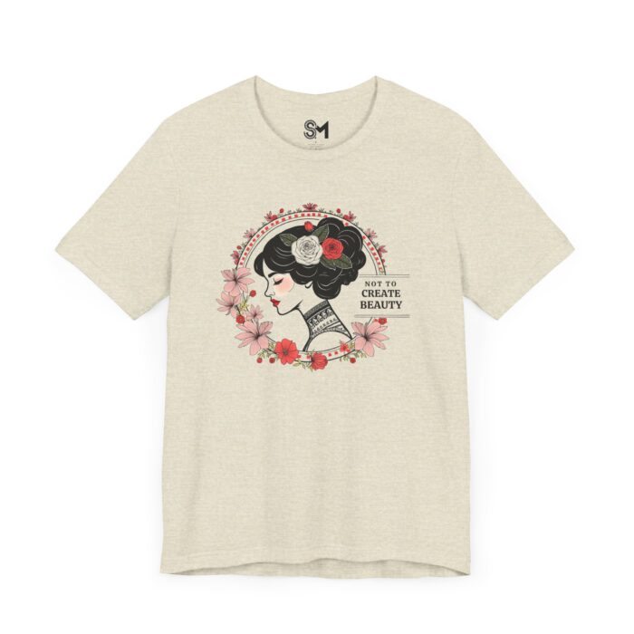 Not to create beauty Unisex Jersey Short Sleeve Tee - Image 31