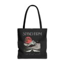 Stand firm Tote Bag (AOP)