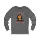 Feeling Good Unisex Jersey Long Sleeve Tee