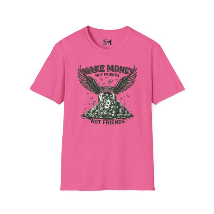Make Money Unisex Softstyle T-Shirt - Image 33