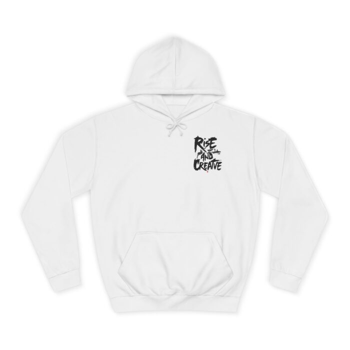 Rise and creative Unisex College Hoodie