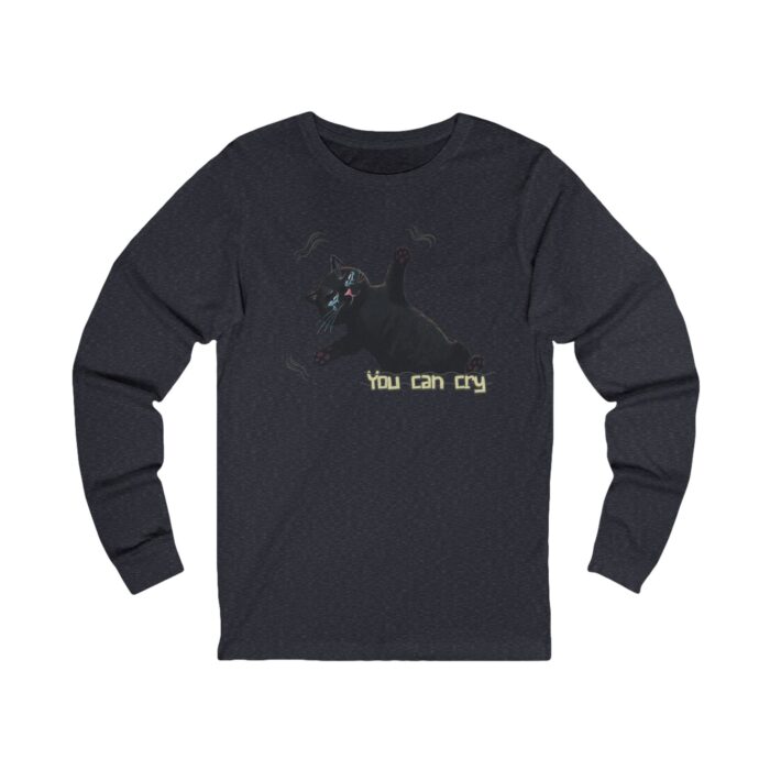 You can cry Unisex Jersey Long Sleeve Tee - Image 11