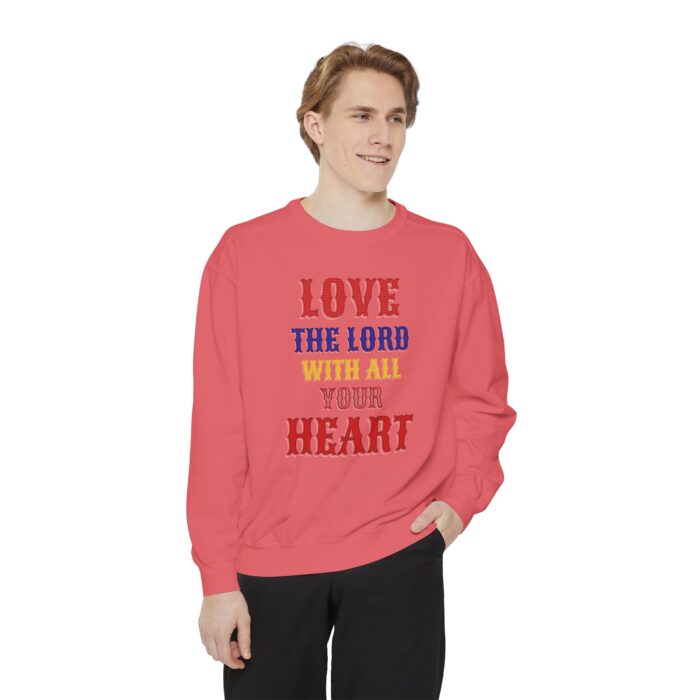 Love your God Unisex Garment-Dyed Sweatshirt - Image 35