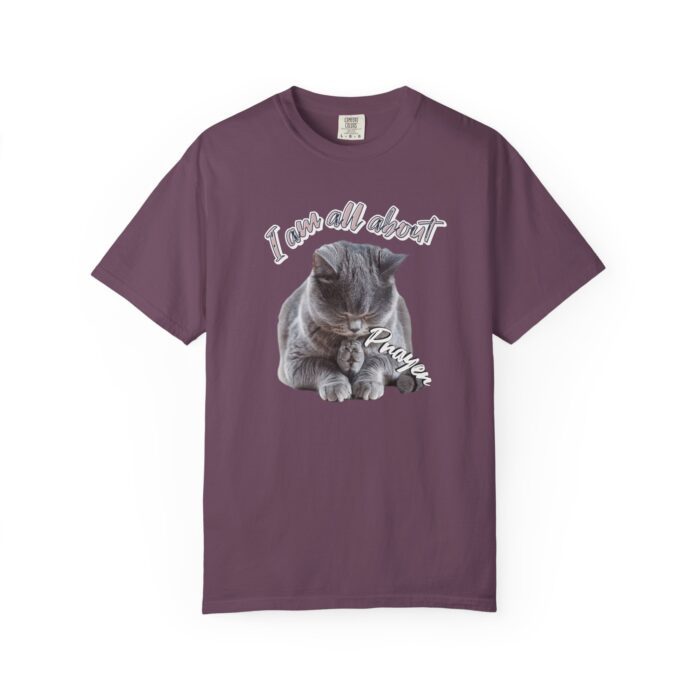 I'm all about prayer Unisex Garment-Dyed T-shirt - Image 29