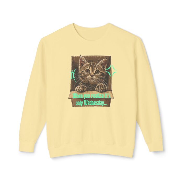 When you realize it's only Wednesday! Unisex Lightweight Crewneck Sweatshirt - Image 13